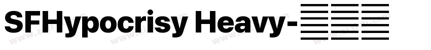 SFHypocrisy Heavy字体转换 SFHypocrisy Heavy字体转换